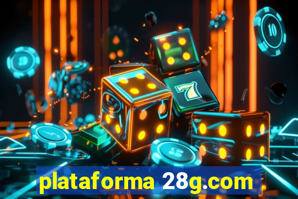 plataforma 28g.com